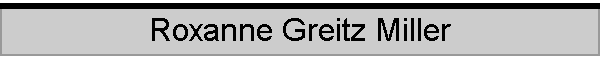 Roxanne Greitz Miller